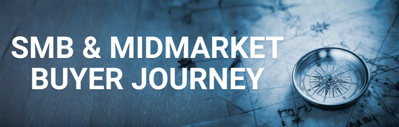SMB & Midmarket Buyers Journey Research