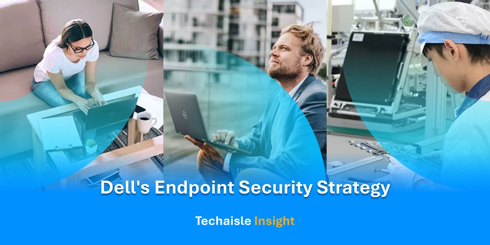 techaisle dell endpoint security strategy